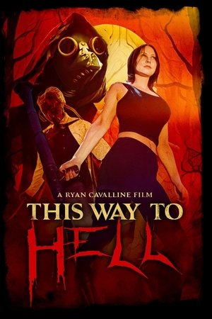 This Way to Hell