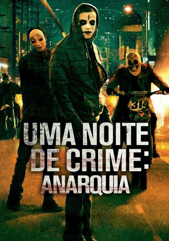 Uma Noite de Crime: Anarquia