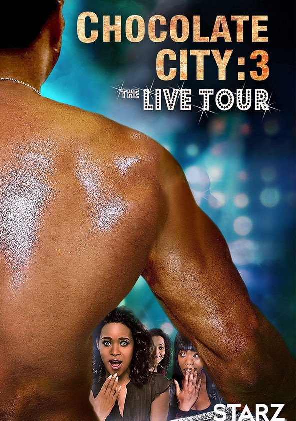 Chocolate City 3: Live Tour