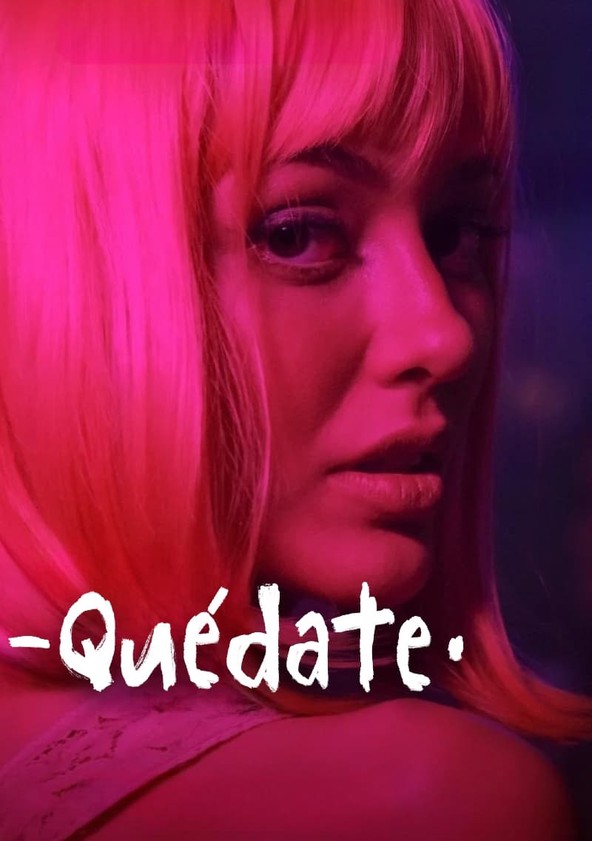 Quédate