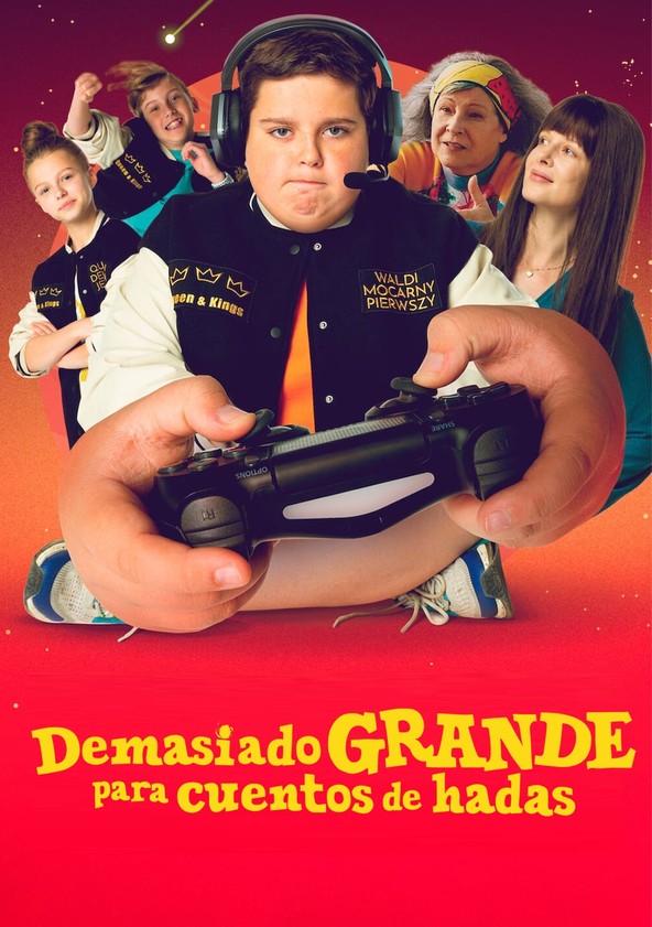 Demasiado grande para cuentos de hadas