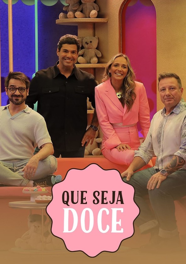 Que Seja Doce - Temporada 10