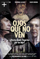 Ojos que no ven