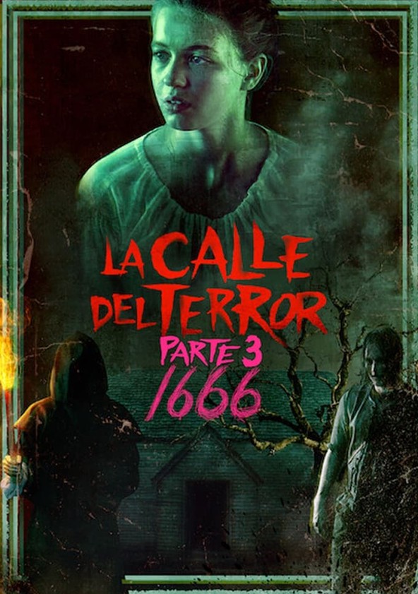 La calle del terror (Parte 3): 1666
