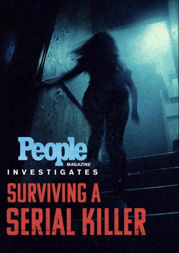 People Magazine Investigates: Surviving a Serial Killer - Temporada 1