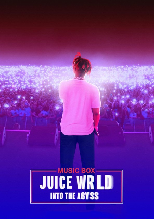 Juice WRLD: Into The Abyss