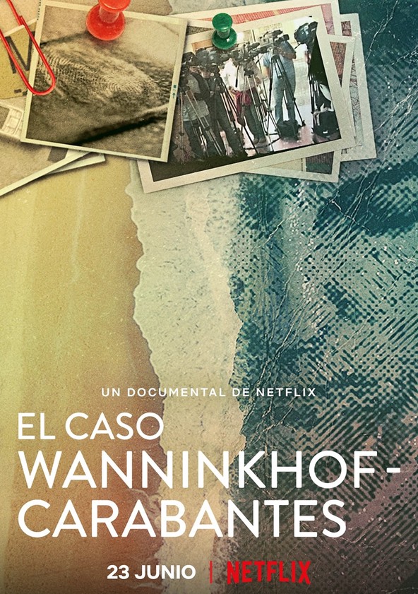 El caso Wanninkhof - Carabantes