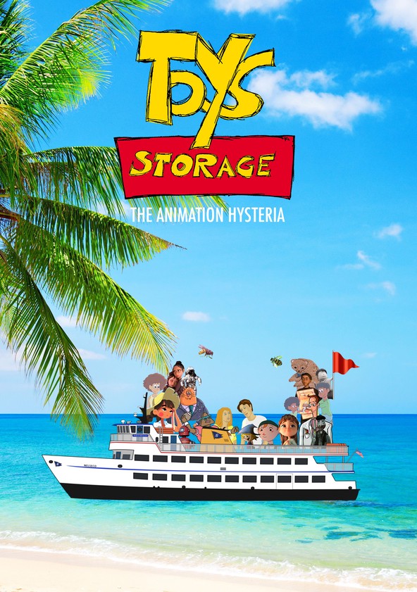 Toys Storage. The Animation Hysteria