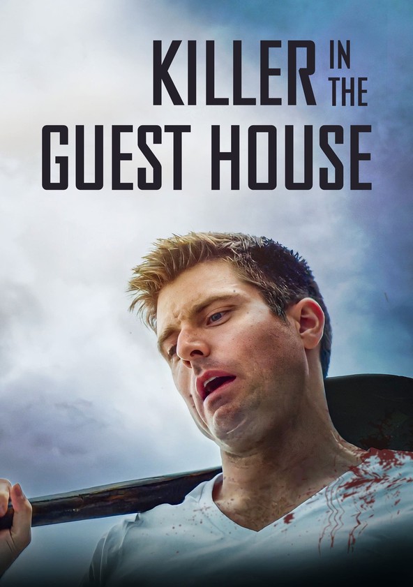 The Killer in the Guest House