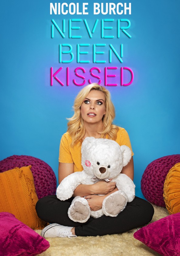 Never Been Kissed