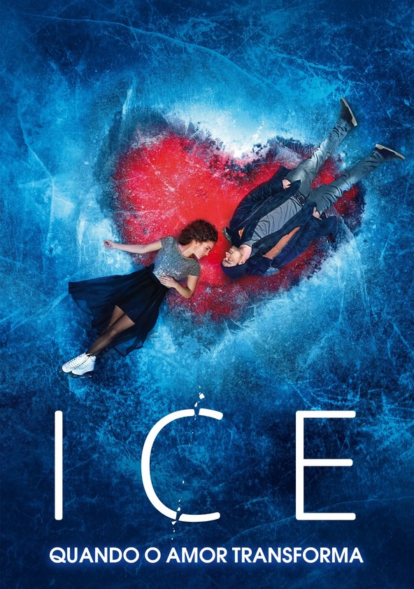 Ice: Quando o Amor Transforma