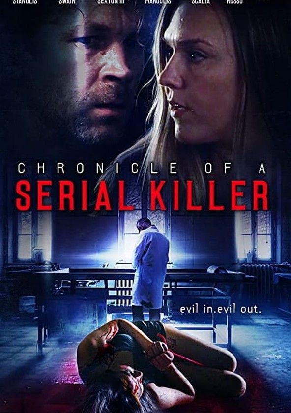 Chronicle of a Serial Killer