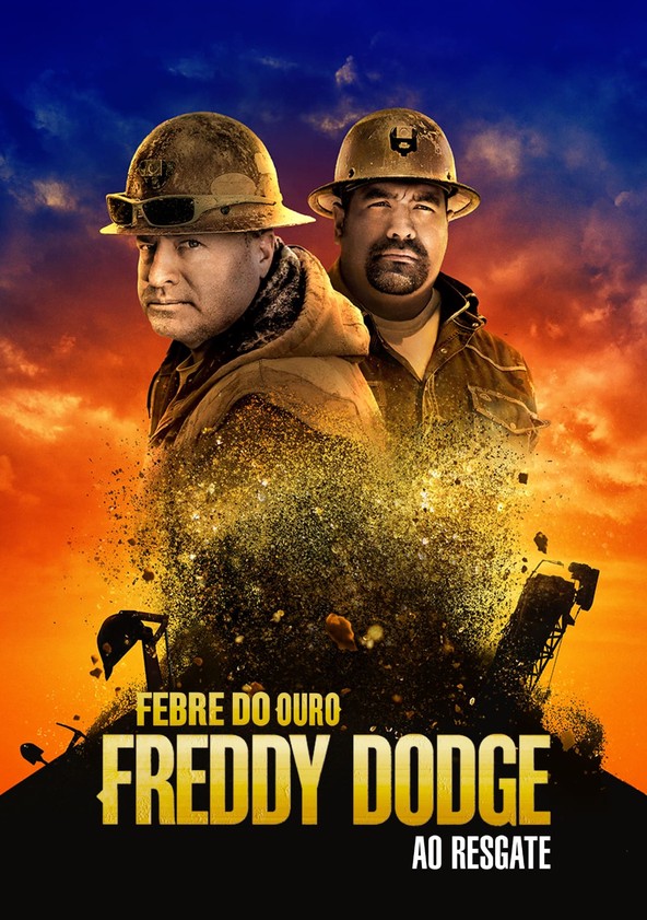 Febre do Ouro: Freddy Dodge ao Resgate - Temporada 4