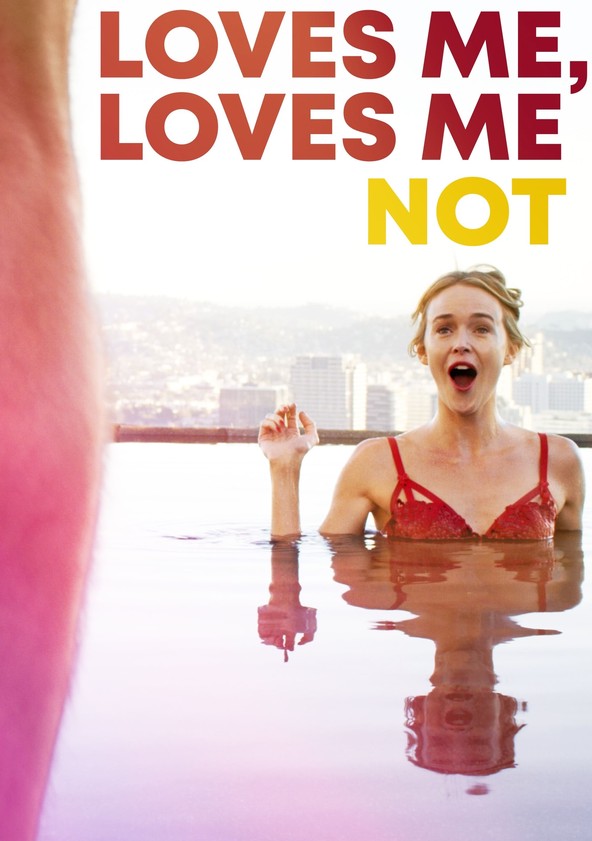 Loves Me, Loves Me Not