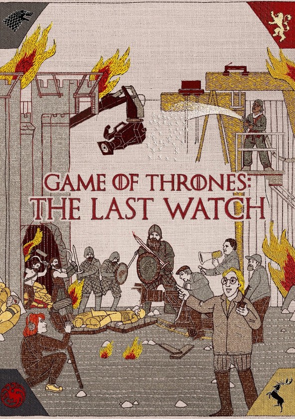 Game of Thrones: The Last Watch
