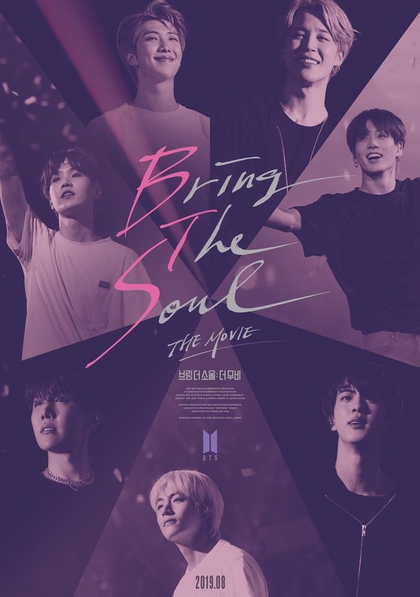 Bring the Soul: La película