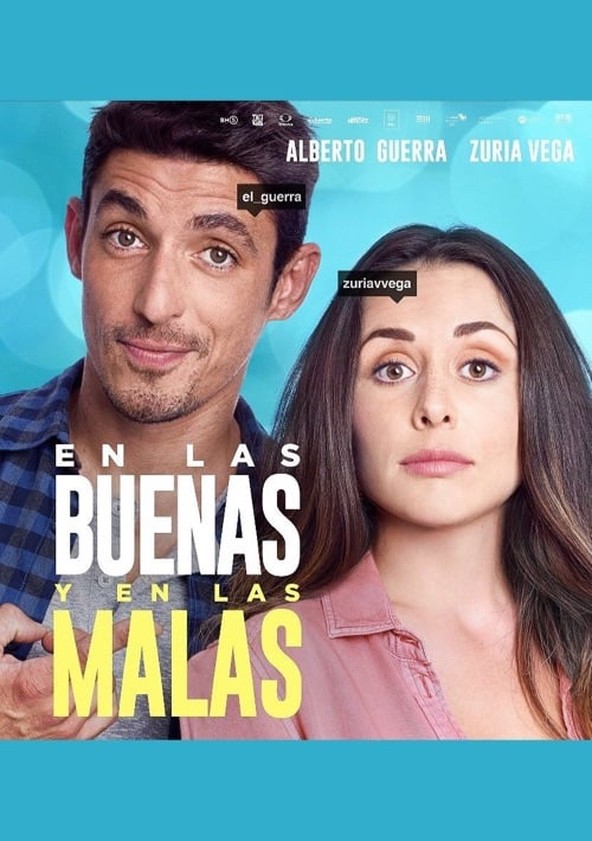 En las buenas y en las malas