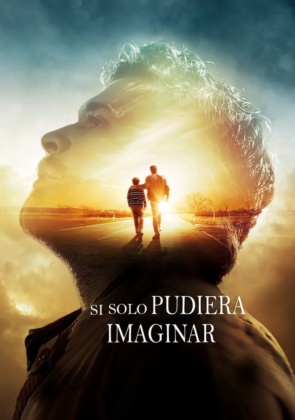 Si solo pudiera imaginar