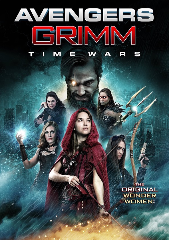 Las vengadoras de Grimm: Tiempos de guerra