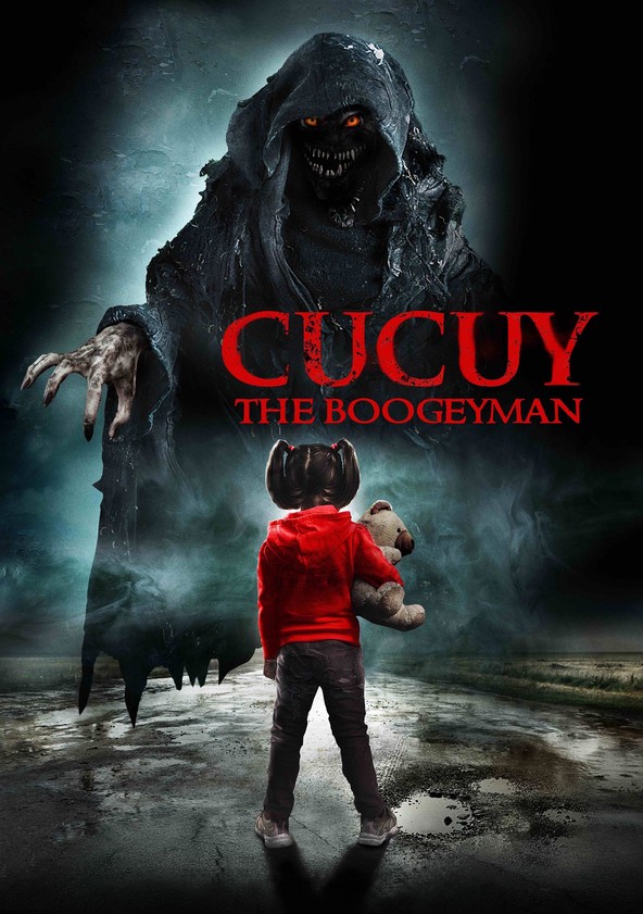 Cucuy: The Boogeyman