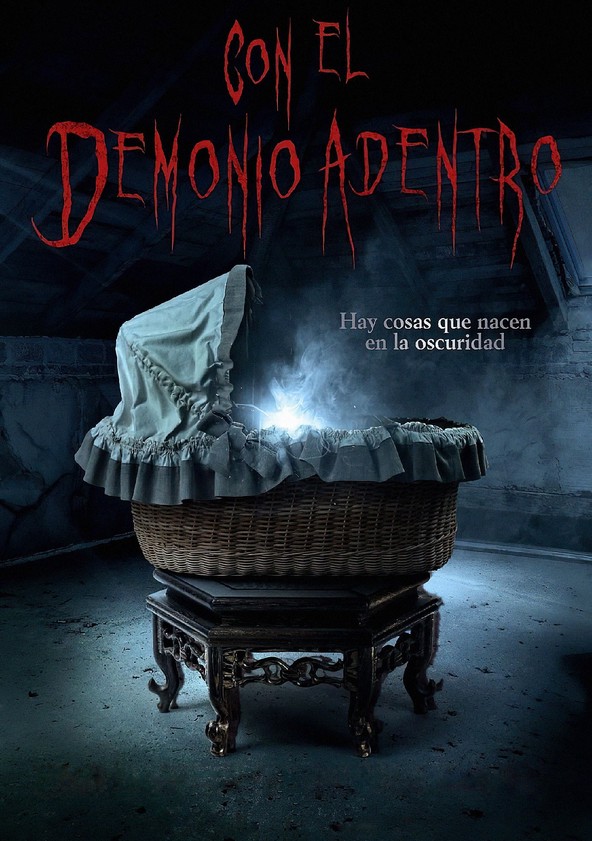 Con el demonio adentro