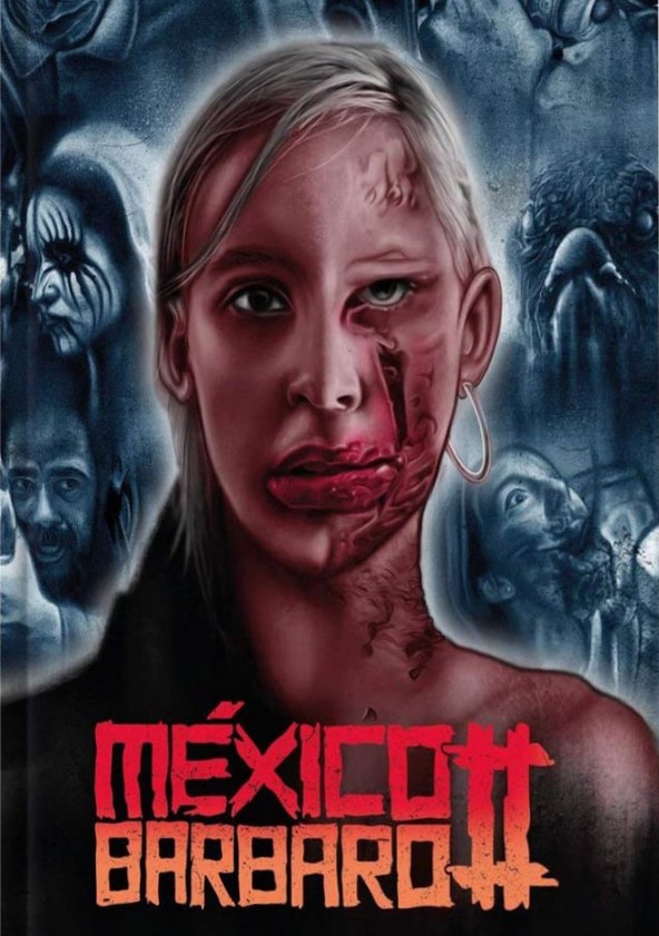 México Bárbaro II