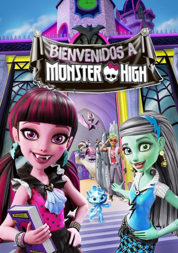 Bienvenidos a Monster High