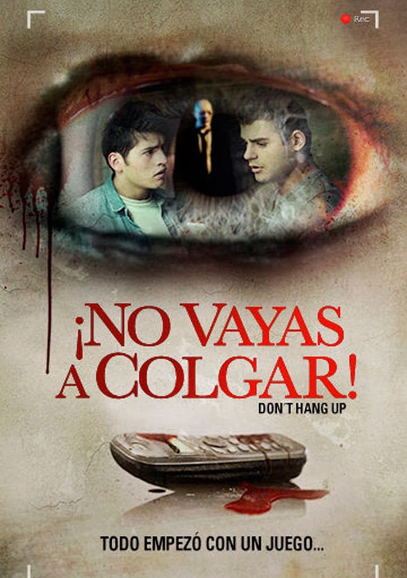 ¡No vayas a colgar!