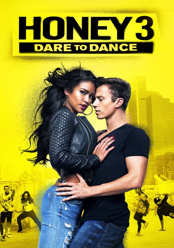 Honey 3: Vamos A Bailar