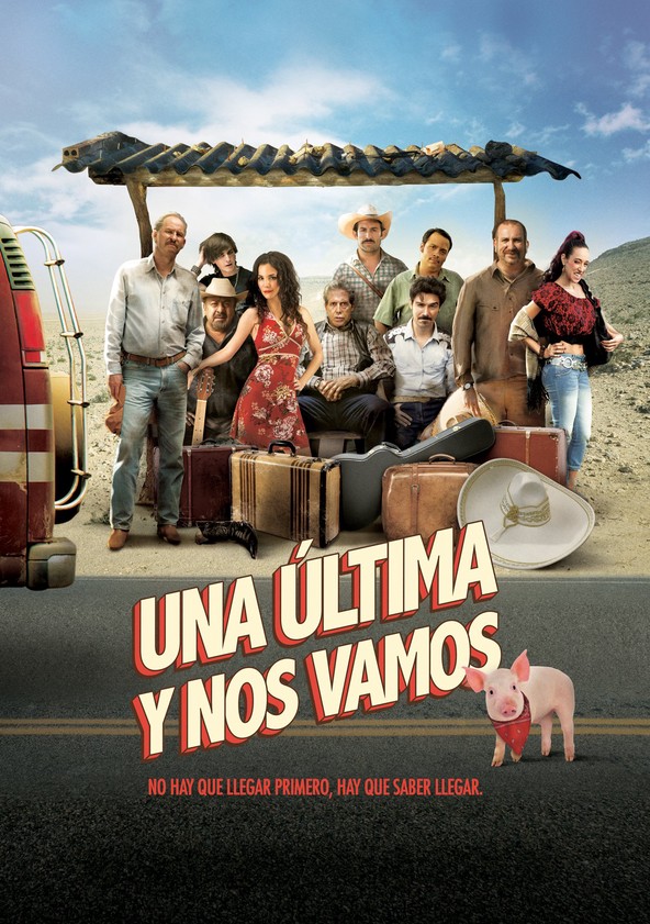 Una Última y Nos Vamos
