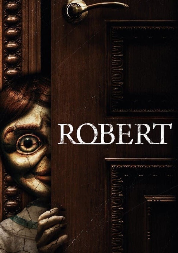 Robert: El muñeco siniestro