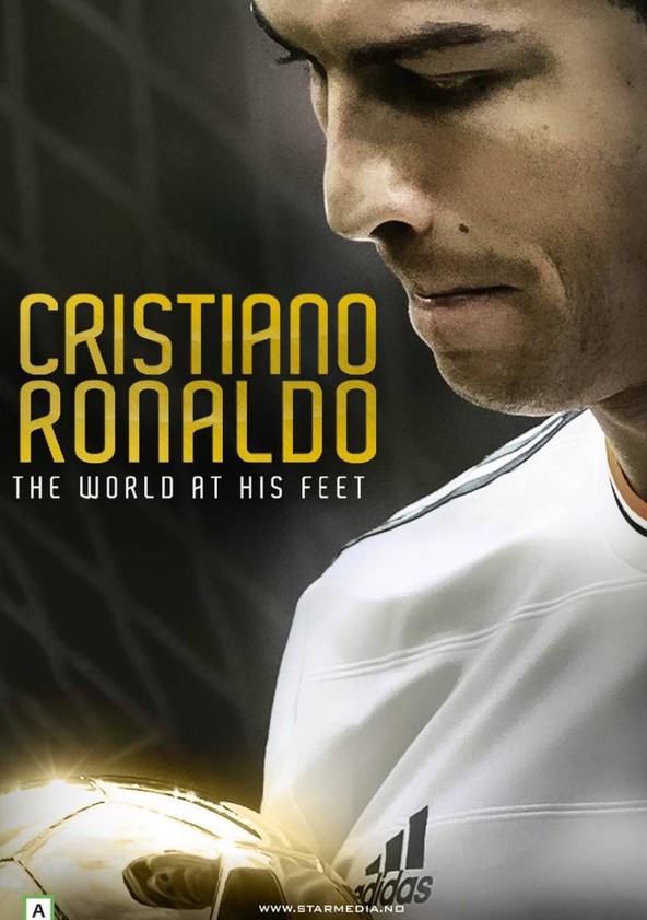 Cristiano Ronaldo: World at His Feet