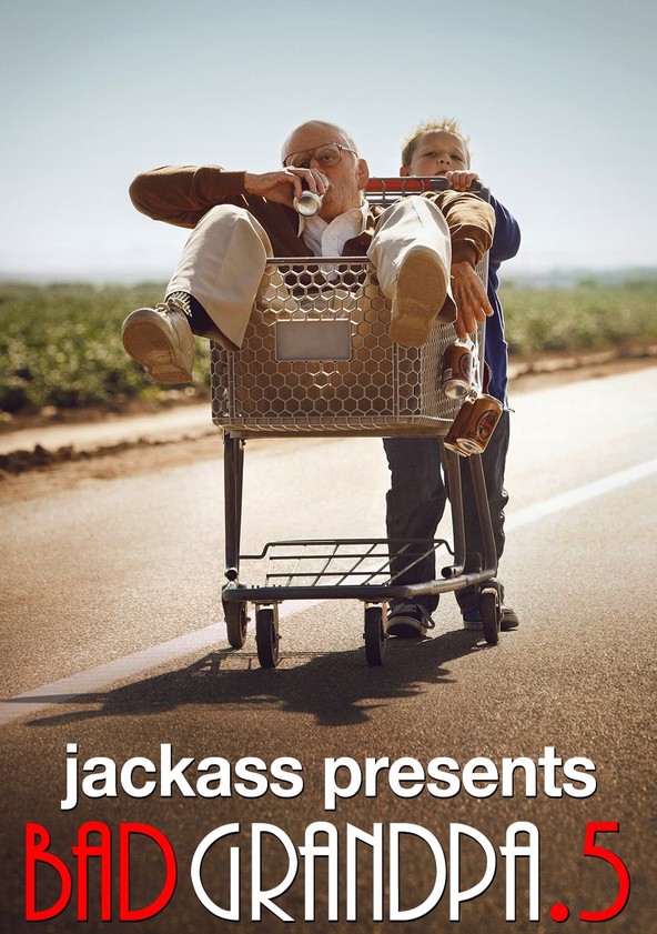 Bad Grandpa.5