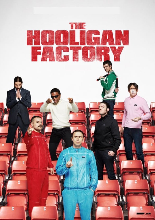 The Hooligan Factory