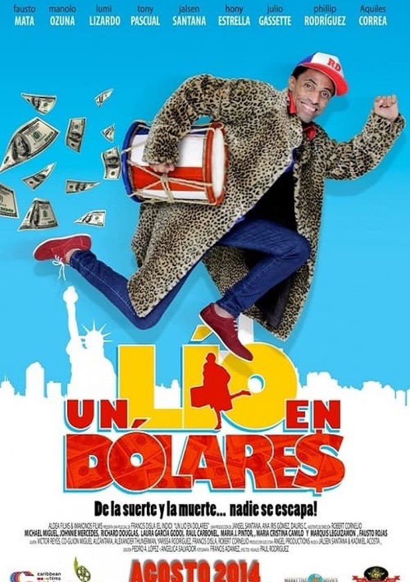 Un Lío en Dólares