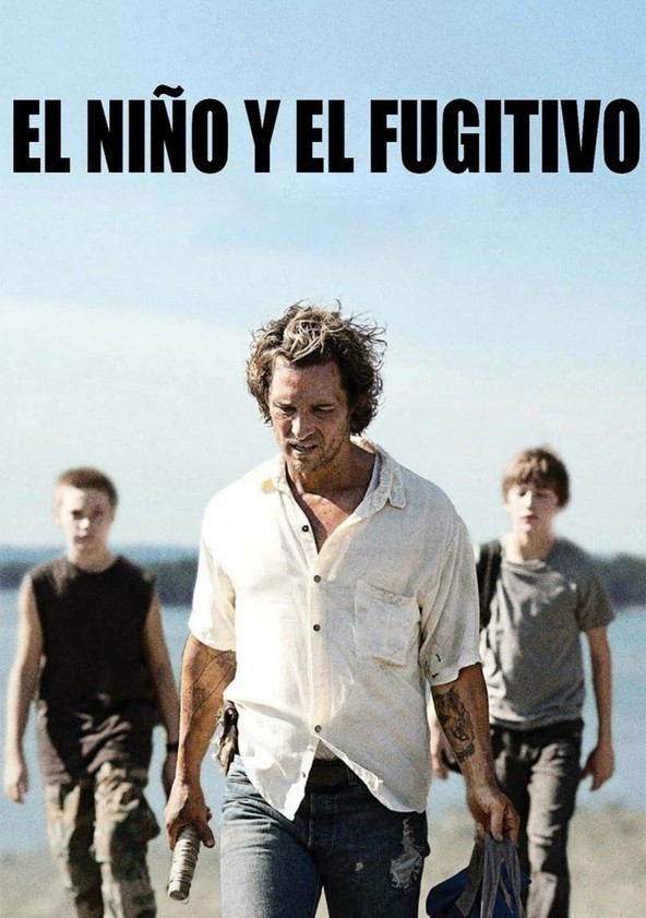 El niño y el fugitivo