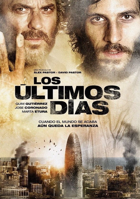 Los últimos días