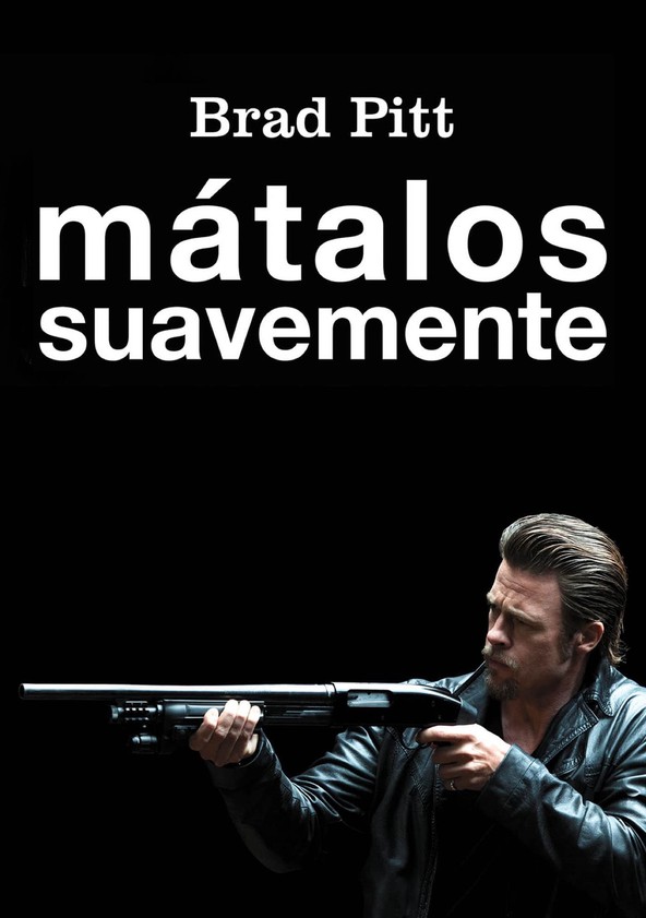 Mátalos suavemente