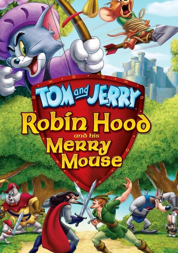 Tom y Jerry: Robin Hood y el ratón de Sherwood