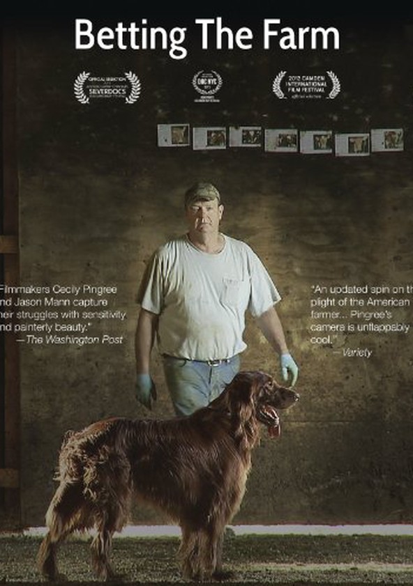 Betting the Farm