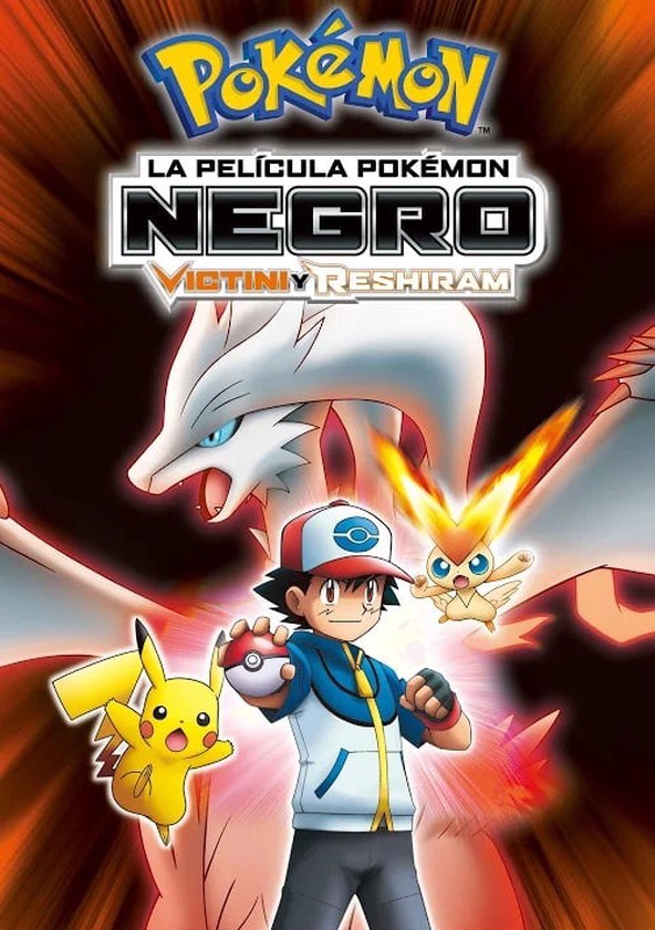 Pokémon, la película: Negro - Victini y Reshiram
