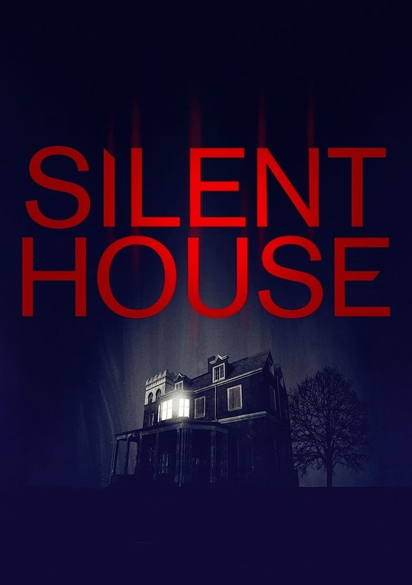 Silent house (La casa silenciosa)
