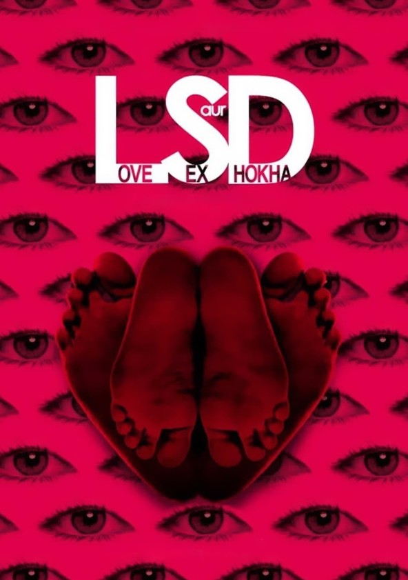 LSD: Love, Sex Aur Dhokha