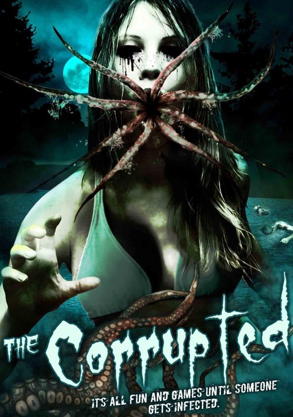 The Corrupted