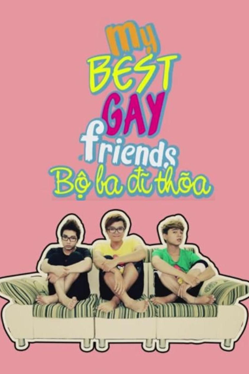 My Best Gay Friends - Temporada 1
