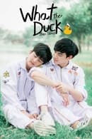 What the Duck: The Series - Temporada 1