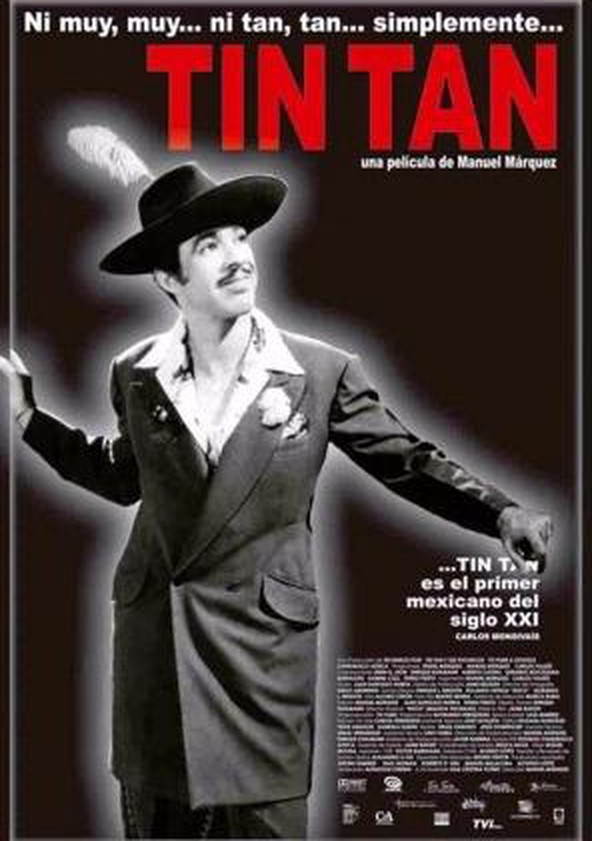 Ni muy, muy... ni tan, tan... simplemente Tin Tan