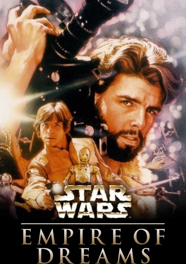 El imperio de los sueños. La historia de Star Wars