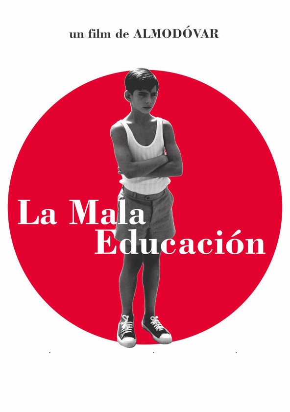 La mala educación