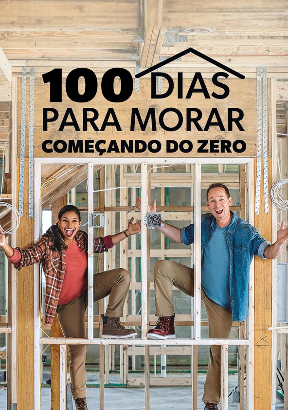 100 Dias Para Morar: Começando do Zero - Temporada 5
